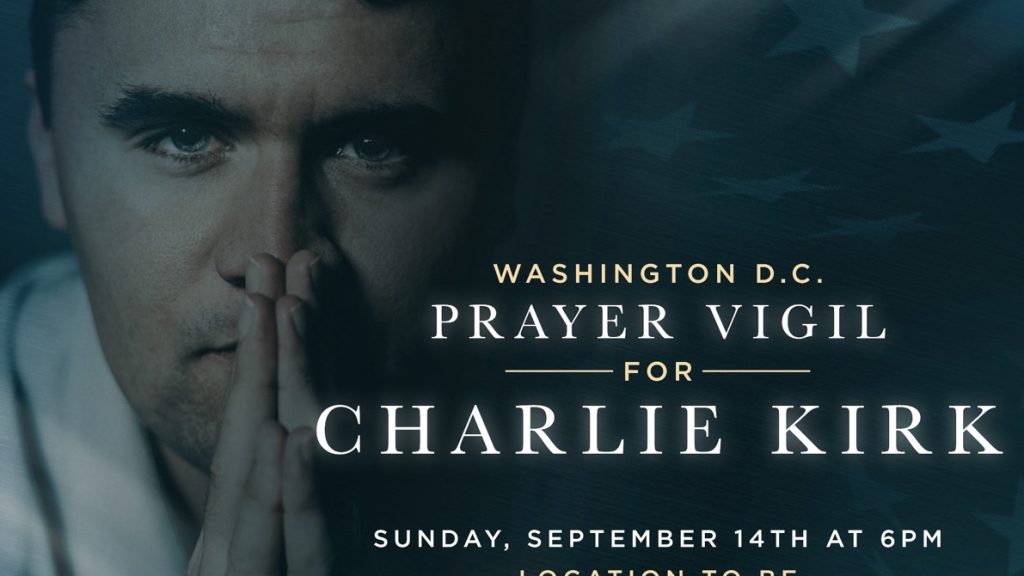 Washington DC Memorial Service and Prayer Vigil for Charlie Kirk to be Held Sunday at 6 PM ET – Tickets Available | The Gateway Pundit