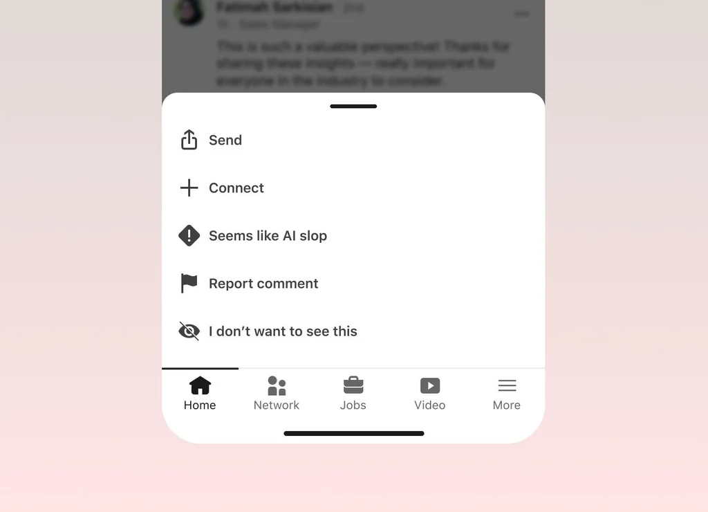 LinkedIn’s new anti-slop button is coming to every platform