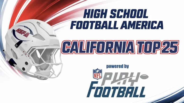 California’s Top 25 High School Football Teams Ranked